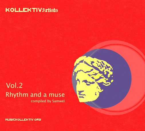 Kollektiv Artists. Rhythm and a muse 2.